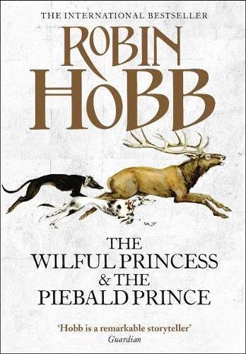 9780007498130: The Wilful Princess and the Piebald Prince