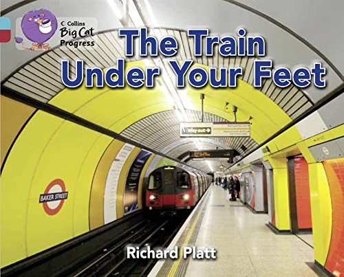 Beispielbild fr The Train Under Your Feet zum Verkauf von Blackwell's