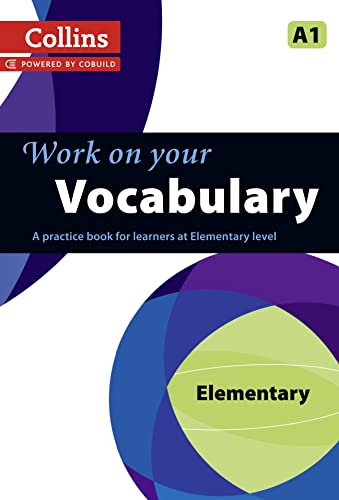 9780007499540: Work on Your Vocabulary: A Practice Book for Learners at Elementary Level