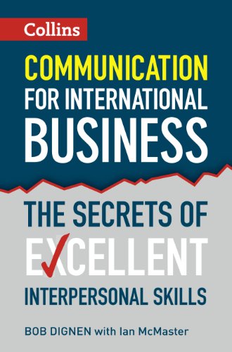 Imagen de archivo de Communication for International Business: The secrets of excellent interpersonal skills a la venta por Reuseabook