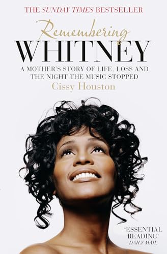 9780007501434: Remembering Whitney: A Mother’s Story of Love, Loss and the Night the Music Died