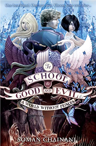 9780007502813: A World Without Princes: Book 2 (The School for Good and Evil)