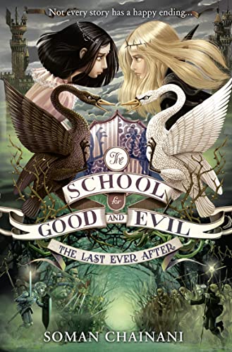 Beispielbild fr The Last Ever After: Book 3 (The School for Good and Evil) zum Verkauf von WorldofBooks