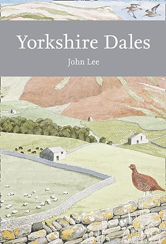 9780007503704: Yorkshire Dales (Collins New Naturalist Library, Book 130)