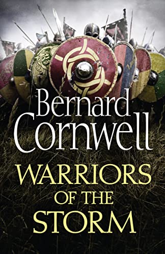 Imagen de archivo de Warriors of the Storm (The Last Kingdom Series, Book 9) a la venta por WorldofBooks