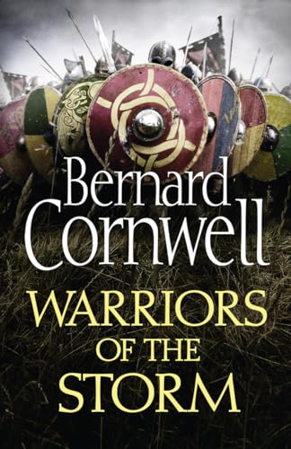 Imagen de archivo de Warriors of the Storm (The Last Kingdom Series, Book 9) a la venta por AwesomeBooks