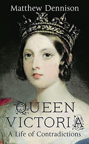 Stock image for Queen Victoria : A Life of Contradictions for sale by Better World Books