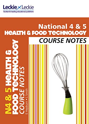 Stock image for National 4/5 Health and Food Technology Course Notes (Course Notes for SQA Exams) for sale by WorldofBooks