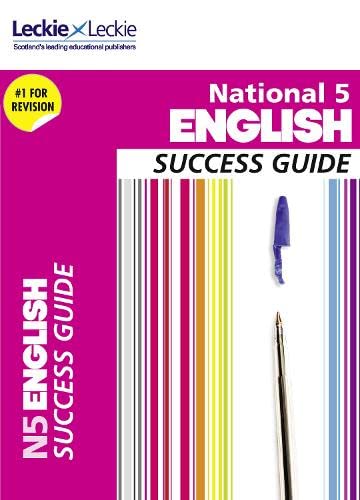 Stock image for National 5 English Success Guide: Revise for Sqa Exams (Leckie N5 Revision) for sale by WorldofBooks
