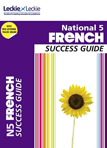 Beispielbild fr National 5 French Success Guide: Success Guide for Cfe Sqa Exams (Success Guide for SQA Exam Revision) zum Verkauf von WorldofBooks