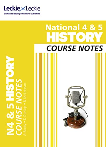 National 4/5 History Course Notes (9780007504893) by Hughes, Maxine; Hume, Chris; Robertson, Holly