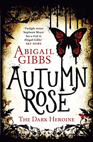 Stock image for Autumn Rose for sale by Blackwell's