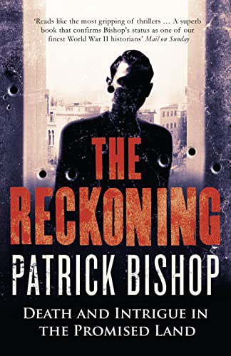 Stock image for The Reckoning: Death and Intrigue in the Promised Land for sale by WorldofBooks