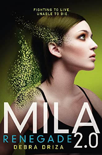 Stock image for Mila 2.0: Renegade for sale by WorldofBooks