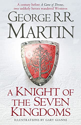 A Knight of the Seven Kingdoms Signed By George R R Martin