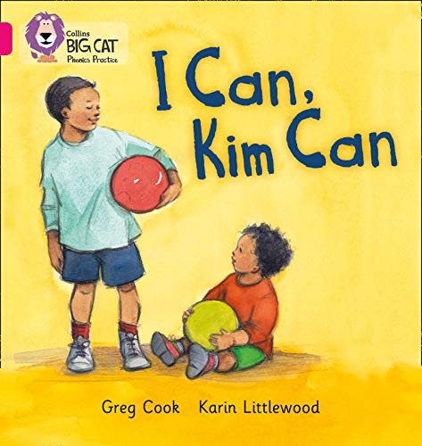 Stock image for I CAN, KIM CAN: Band 01B/Pink B (Collins Big Cat Phonics) for sale by AwesomeBooks