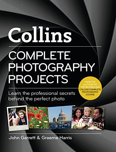 Imagen de archivo de Collins Complete Photography Projects a la venta por AwesomeBooks