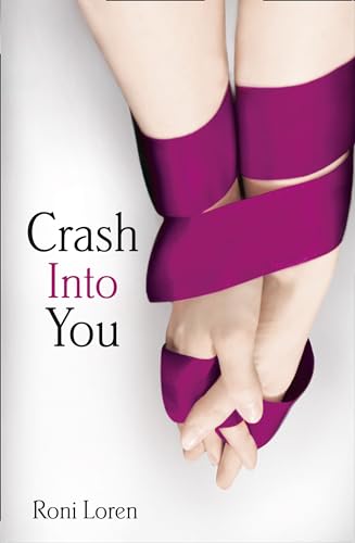 Beispielbild fr Crash Into You: Book 1 (Loving on the Edge) zum Verkauf von WorldofBooks