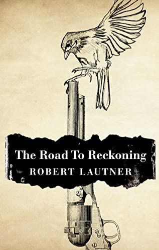 9780007511310: The Road to Reckoning