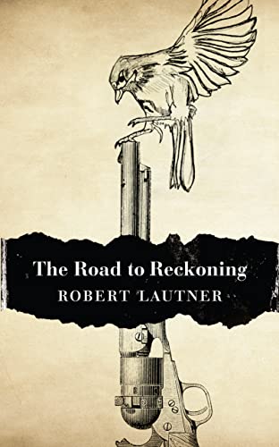 9780007511327: The Road to Reckoning