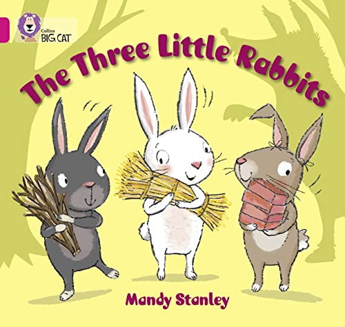 9780007512669: The Three Little Rabbits: Band 01B/Pink B (Collins Big Cat)