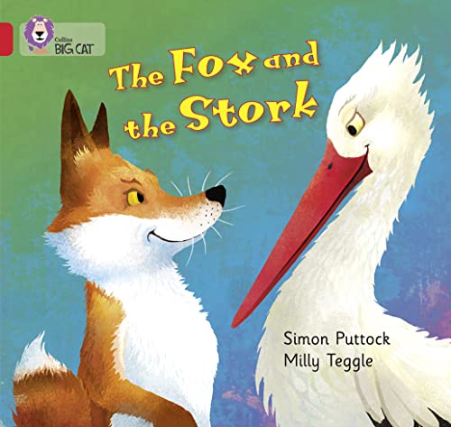 Imagen de archivo de The Fox and the Stork: Band 02A/Red A (Collins Big Cat) a la venta por WorldofBooks