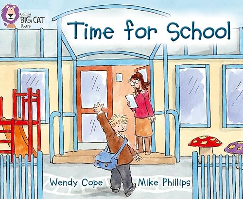 Stock image for Time for School: Band 03/Yellow (Collins Big Cat) for sale by WorldofBooks