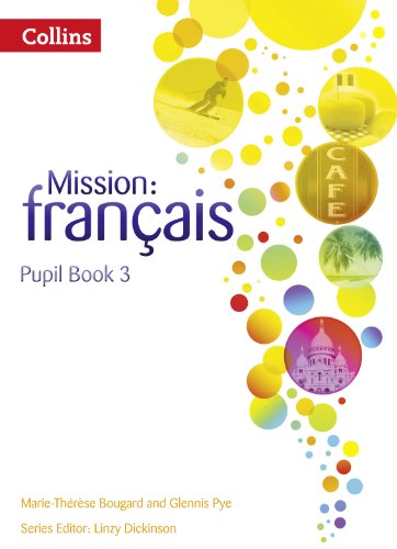 Stock image for Mission - Franais. Pupil Book 3 for sale by Blackwell's