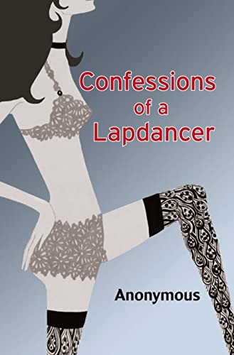 Imagen de archivo de Confessions of a Lapdancer a la venta por AwesomeBooks