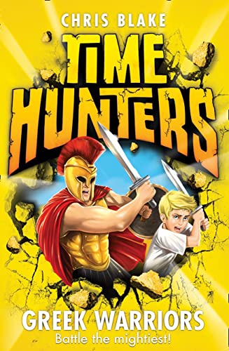 Stock image for Greek Warriors (Time Hunters) (Book 4) for sale by SecondSale