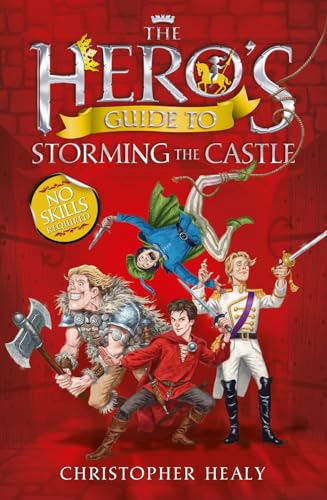 9780007515622: Hero's Guide to Storming the Castle