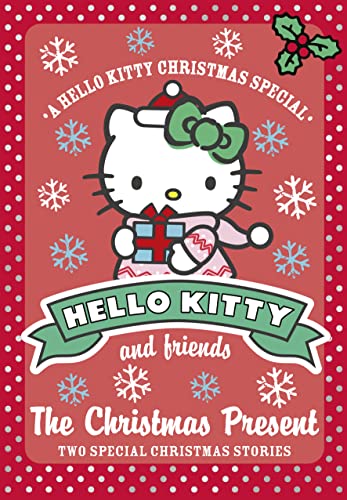 Beispielbild fr The Christmas Present (Hello Kitty and Friends) zum Verkauf von WorldofBooks