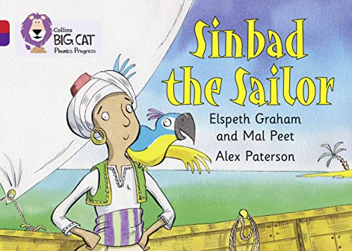 Beispielbild fr Sinbad the Sailor: Band 02B Red B/Band 08 Purple (Collins Big Cat Phonics Progress) zum Verkauf von GF Books, Inc.