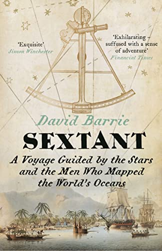 Imagen de archivo de Sextant: A Voyage Guided by the Stars and the Men Who Mapped the World  s Oceans a la venta por WorldofBooks