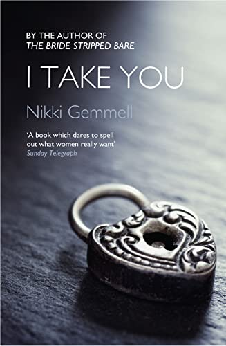 9780007516612: I Take You (Bride Stripped Bare Trilogy)