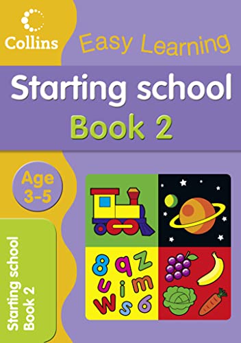 9780007517183: Starting School Age 3-5: Book 2 (Collins Easy Learning Age 3-5)