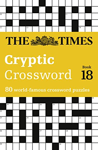 9780007517824: Times Cryptic Crossword Book 18: 80 of the world’s most famous crossword puzzles (The Times Crosswords)