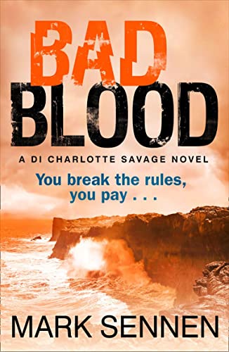 Stock image for Bad Blood: A DI Charlotte Savage Novel for sale by ThriftBooks-Dallas