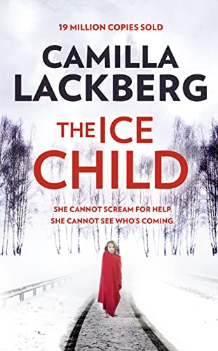 9780007518333: The Ice Child: Book 9 (Patrik Hedstrom and Erica Falck)