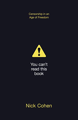 9780007518500: You Can’t Read This Book: Censorship in an Age of Freedom