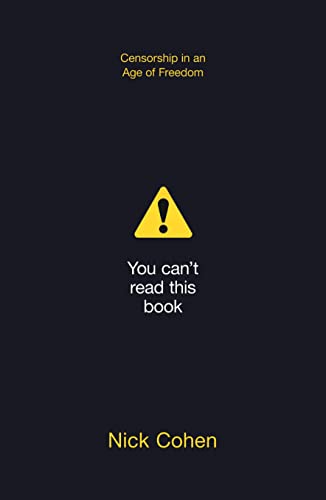 9780007518500: You Can't Read This Book: Censorship in an Age of Freedom