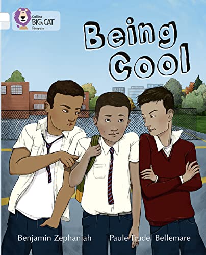 9780007519293: Being Cool: Band 10 White/Band 17 Diamond (Collins Big Cat Progress)