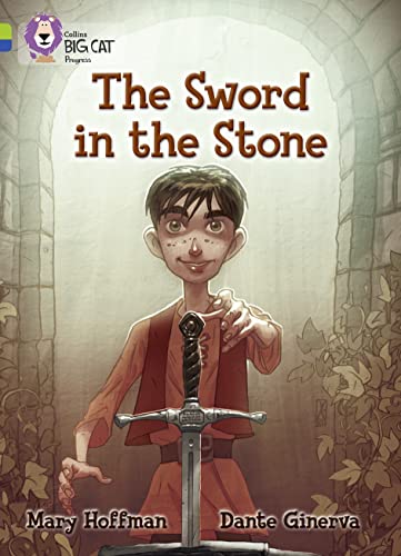 9780007519354: The Sword in the Stone: Band 11 Lime/Band 16 Sapphire (Collins Big Cat Progress)