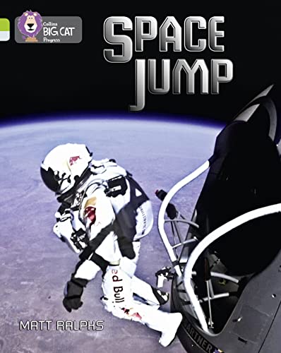 Imagen de archivo de Space Jump: Band 11 Lime/Band 17 Diamond (Collins Big Cat Progress) a la venta por WorldofBooks