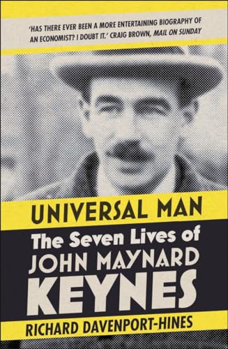 Beispielbild fr Universal Man: The Seven Lives of John Maynard Keynes zum Verkauf von WorldofBooks