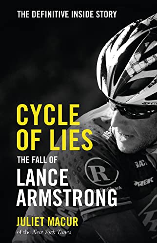 Stock image for Cycle of Lies : The Fall of Lance Armstrong for sale by Better World Books