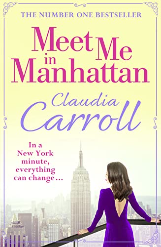 9780007520909: Meet Me In Manhattan: A feel-good romantic comedy to whisk you away this Christmas!