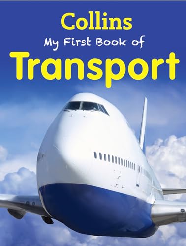 My First Book of Transport (My First)