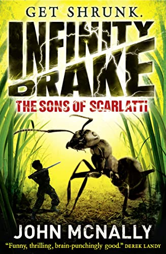 Stock image for The Sons of Scarlatti (Infinity Drake, Book 1) for sale by AwesomeBooks