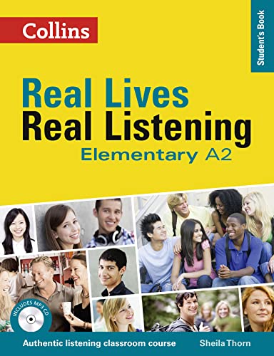 Stock image for Real Lives, Real Listening : Elementary Student's Book for sale by Better World Books